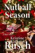 Nutball Season by Kristine Kathryn Rusch