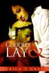 Cuddles and Lay by Erick S Gray