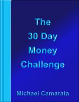 Cover for 'The 30 Day Money Challenge'