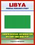 Libya: Federal Research Study and Country Profile with Comprehensive Information, History, and Analysis - Politics, Economy, Military - Muammar al Qadhafi by Progressive Management