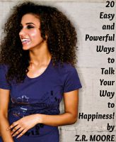 Cover for '20 Easy And Powerful Ways To Talk Your Way To Happiness!'