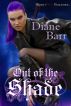 Out of the Shade by Diane Barr