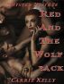 Twisted Desires: Red and the Wolf Pack by Carrie Kelly