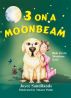 3 On a Moonbeam - Moonbeam Series, Book 2 by Joyce Sandilands