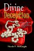 Divine Deception by Nicole McKnight