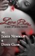 Love Bites: A Tale of of Erotic Horror by James  Newman