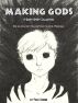 Making Gods by Tony Cooper