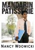 Mandarin Patisserie by Nancy Wdowicki