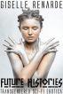 Future Histories: Transgendered Sci-Fi Erotica by Giselle Renarde