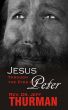 Jesus Through the Eyes of Peter by Rev. Dr. Jeff Thurman