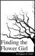 Finding the Flower Girl by Eugene Cusie