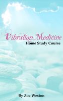Cover for 'Vibration Medicine Home Study Course'