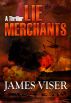 Lie Merchants by James Viser