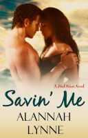 Cover for 'Savin' Me (Contemporary Romance) (A Heat Wave Novel)'