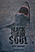 Black Shark Soul by Scott Crowder