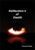 Reflection's of Death by Taressa Klays