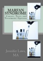Cover for 'Marfan Syndrome: Causes, Tests and Treatment Options'