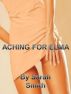 Aching For Elma by Sarah Smith