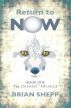 Return to Now, Book One: The Infant Prince by Brian Shepp
