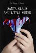 Santa Claus and Little Sister by Brian Snow