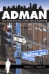 Ad Man: True Stories from the Golden Age of Advertising by Robert C. Foster