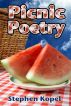 Picnic Poetry by Stephen Kopel