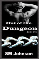 Cover for 'Out of the Dungeon'