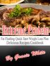 Extreme Protein Fat Flushing Quick Start Weight Loss Plan Delicious Recipes Cookbook by Gracie White
