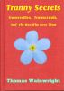 Tranny Secrets by Thomas Wainwright