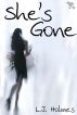 She's Gone by LJ Holmes