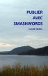 Publier avec Smashwords by Claude Trudel