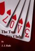 The Two Bits Club by  