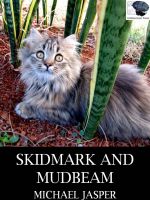 Cover for 'Skidmark and Mudbeam'