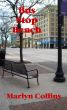 Bus Stop Bench by Marlyn Collins