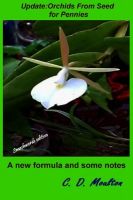 Cover for 'Update:Orchids From Seed for Pennies'