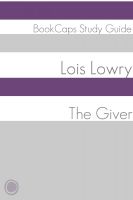 Cover for 'The Giver (A BookCaps Study Guide)'