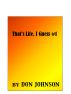 That's Life, I Guess #1 by Don Johnson