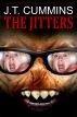 The Jitters by J.T. Cummins