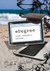 eDegree: Study anywhere, anytime by Jilly Stansfield