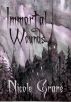 Immortal Wounds by Nicole Grane