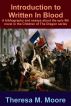Introduction to Written In Blood by Theresa M. Moore