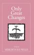 Only Great Changes by Meredith Sue Willis