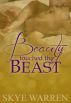 Beauty Touched the Beast by Skye Warren