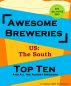Awesome Breweries ---US--- South by Johnny MBA