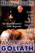 American Goliath by Harvey Jacobs