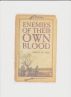 Enemies Of Their Own Blood by Robert E. Lee Hyde