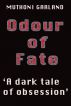 Odour of Fate by Muthoni Garland