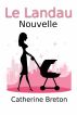 Le Landau by Catherine Breton