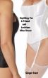 Anything For A Friend and Lesbians After Hours by Ginger Starr