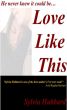 Love Like This by Sylvia Hubbard